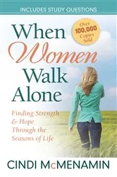 Book cover of When Women Walk Alone by Cindi McMenamin