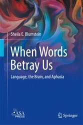 Book cover of When Words Betray Us by Sheila E. Blumstein
