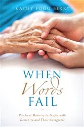 Book cover of When Words Fail by Fogg Berry Kathy