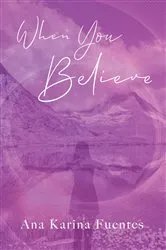 Book cover of When You Believe by Brandi Hall