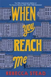 Book cover of When You Reach Me by Rebecca Stead