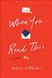 Book cover of When You Read This by Mary Adkins
