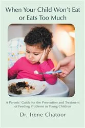 Book cover of When Your Child Won’T Eat or Eats Too Much by Unknown
