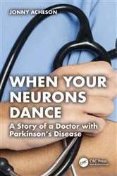 Book cover of When Your Neurons Dance by Jonny Acheson