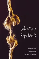 Book cover of When Your Rope Breaks by Ruth Graham