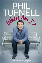 Book cover of Where Am I? by Phil Tufnell