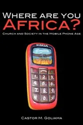 Book cover of Where are you Africa? by M. Goliama