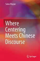Book cover of Where Centering Meets Chinese Discourse by Unknown