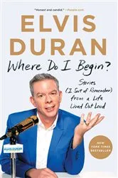 Book cover of Where Do I Begin? by Elvis Duran