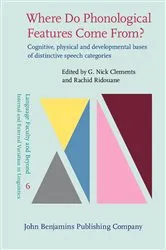 Book cover of Where Do Phonological Features Come From? by Unknown