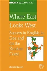 Book cover of Where East Looks West by Dennis Kurzon