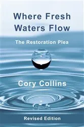 Book cover of Where Fresh Waters Flow by Cory H Collins