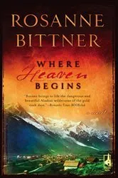 Book cover of Where Heaven Begins by Rosanne Bittner