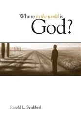 Book cover of Where In The World Is God by Unknown