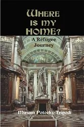 Book cover of Where Is My Home? by Musya Glants