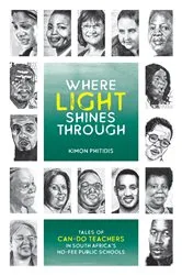 Book cover of Where Light Shines Through by Unknown