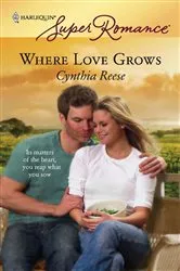 Book cover of Where Love Grows by Cynthia Reese