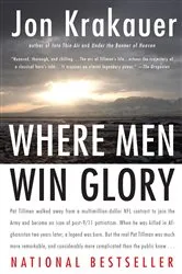 Book cover of Where Men Win Glory by Jon Krakauer