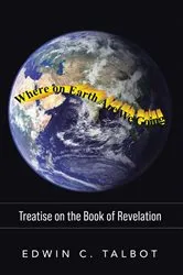 Book cover of Where on earth are we going by Edwin Talbot