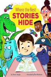 Book cover of Where the Best Stories Hide by Roman Yasiejko