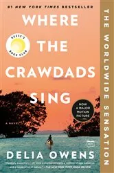 Book cover of Where the Crawdads Sing: Reese's Book Club by Delia Owens