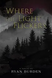 Book cover of Where the Light Flickers by Unknown