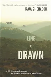 Book cover of Where the Line Is Drawn by Raja Shehadeh