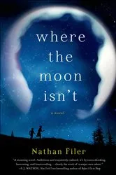 Book cover of Where the Moon Isn't by Unknown