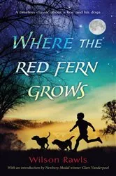 Book cover of Where the Red Fern Grows by Wilson Rawls