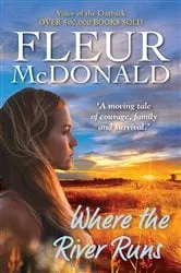 Book cover of Where the River Runs by Fleur McDonald