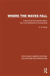 Book cover of Where the Waves Fall by K.R. Howe