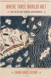 Book cover of Where Three Worlds Met by Sarah C. Davis-Secord