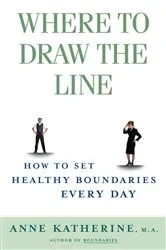 Book cover of Where to Draw the Line by Anne Katherine