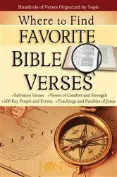 Book cover of Where to Find Favorite Bible Verses by Rose Publishing