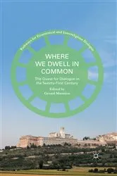 Book cover of Where We Dwell in Common by Gerard Mannion