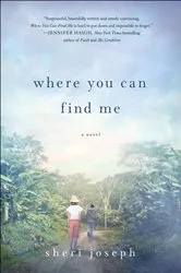 Book cover of Where You Can Find Me by Sheri Joseph