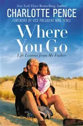 Book cover of Where You Go by Charlotte Pence