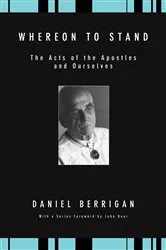 Book cover of Whereon to Stand by Daniel Berrigan