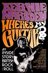 Book cover of Where’s My Guitar? by Bernie Marsden