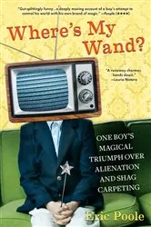 Book cover of Where's My Wand? by Eric Poole
