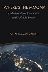 Book cover of Where's the Moon? by Ann McCutchan