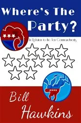 Book cover of Where's the Party? by Bill Hawkins