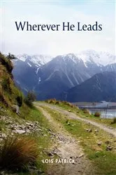 Book cover of Wherever He Leads by Lois Patrick