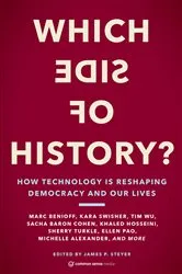 Book cover of Which Side of History? by James P. Steyer