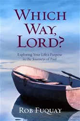 Book cover of Which Way, Lord? by Rob Fuquay