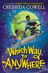Book cover of Which Way to Anywhere by Cressida Cowell