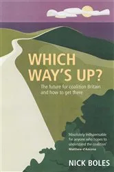 Book cover of Which Way's Up? by Nicholas Boles