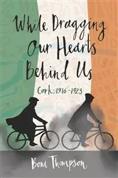 Book cover of While Dragging Our Hearts Behind Us by Unknown