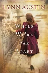 Book cover of While We're Far Apart by Unknown
