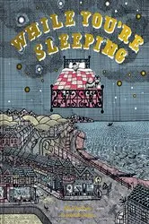 Book cover of While You're Sleeping by Mick Jackson